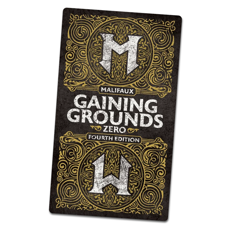 Malifaux M4: Gaining Grounds Season Zero